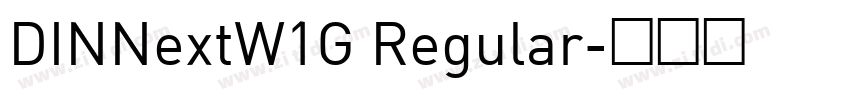 DINNextW1G Regular字体转换
